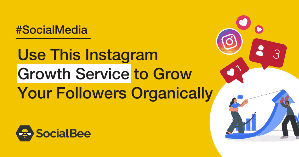 Instagram growth service